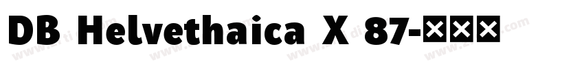 DB Helvethaica X 87字体转换